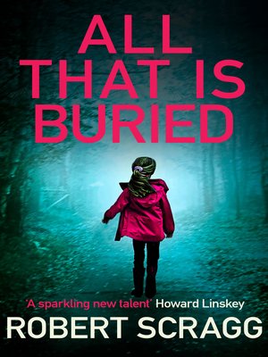 cover image of All That Is Buried